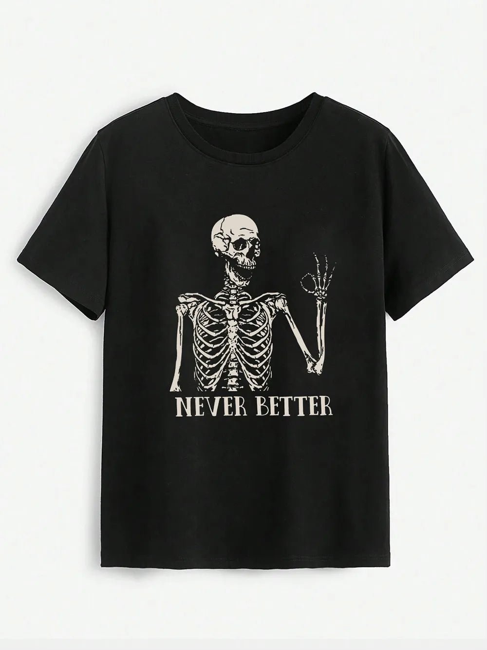 NEVER BETTER Round Neck Short Sleeve T-Shirt women's fashion - N.O.T.WORLD N.O.TWORLD